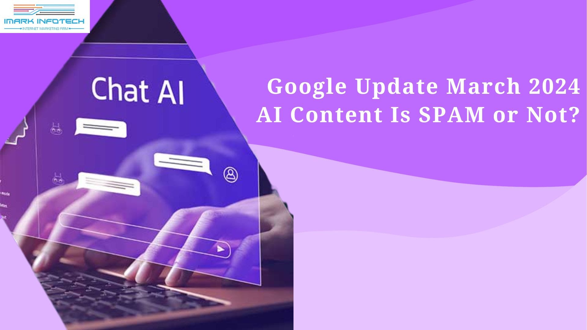 Chat AI - Digital Marketing Agency, SEO, Web Design & Development in PA - mediaEXPLOSIONinc. - Google Update March 2024 - AI Content Is SPAM? NO, It’s Not